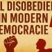 From Protest to Power: Political Aggression and the Ethics of Civil Disobedience in Modern Democracies [FEATURE]