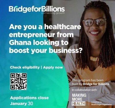 Bridge for Billions announces open call for Ghana Social Entrepreneurs in Healthcare Program