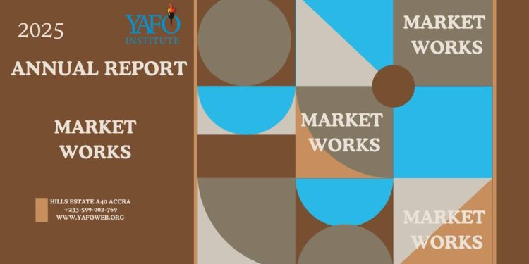 Market works: YAFO Institute releases 2025 annual report on free enterprise and prosperity in Ghana